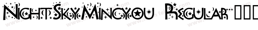 NightSkyMincyou Regular字体转换